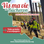 Vis ma vie de Bûcheron 2022 - Alpes-de-Haute-Provence